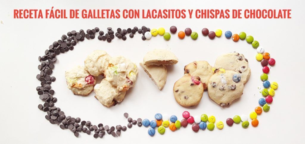 Galletas con Lacasitos.