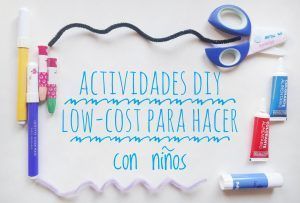 Actividades DIY low-cost
