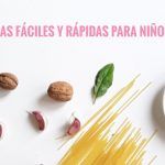 Recetas fáciles y rápidas para niños. Título.