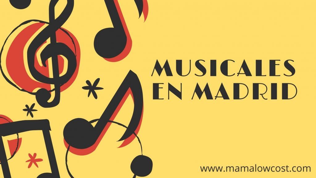 Musicales en Madrid para ver este Noviembre